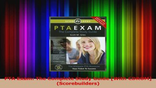 PDF Download  PTA Exam The Complete Study Guide With CDROM Scorebuilders Download Full Ebook