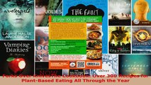 Read  Forks Over KnivesThe Cookbook Over 300 Recipes for PlantBased Eating All Through the Ebook Free