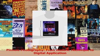 Download  Pinhole Photography From Historic Technique to Digital Application Ebook Free