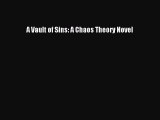 A Vault of Sins: A Chaos Theory Novel [PDF] Online