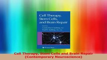Cell Therapy Stem Cells and Brain Repair Contemporary Neuroscience PDF