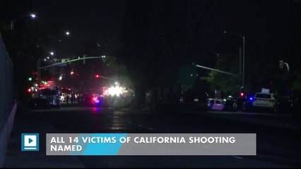 All 14 victims of California shooting named