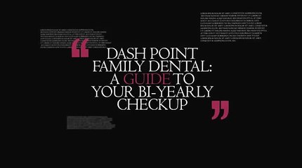 Dash Point Family Dental: A Guide to Your Bi-Yearly Checkup