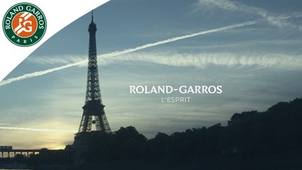 Roland-Garros - L'esprit