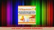 Vitamin D Das Superhormon gegen HerzKreislauferkrankungen Krebs Depressionen Grippe und PDF Herunterladen