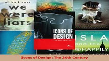 Download  Icons of Design The 20th Century Ebook Free