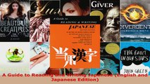 Read  A Guide to Reading and Writing Japanese English and Japanese Edition Ebook Free