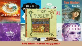 Read  The Illuminated Haggadah PDF Free