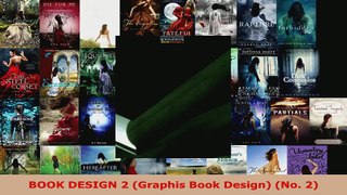 Read  BOOK DESIGN 2 Graphis Book Design No 2 Ebook Free