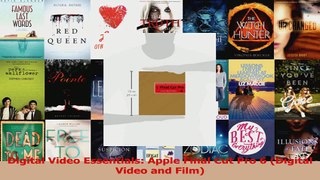 PDF Download  Digital Video Essentials Apple Final Cut Pro 6 Digital Video and Film Read Full Ebook
