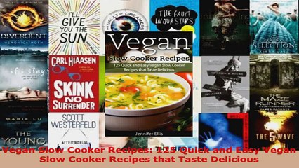 Descargar video: Read  Vegan Slow Cooker Recipes 125 Quick and Easy Vegan Slow Cooker Recipes that Taste Ebook Free