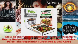 Read  Slow Cooker for Different Diets Box Set Over 80 Hearty Recipes to Try in Your Slow Cooker Ebook Free