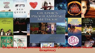 PDF Download  Graphics Programming Methods Charles River Media Graphics Download Full Ebook