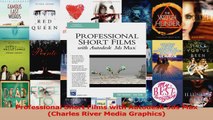 Read  Professional Short Films with Autodesk 3ds Max Charles River Media Graphics Ebook Free