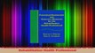 PDF Download  Functional Assessment and Outcome Measures for the Rehabilitation Health Professional PDF Online