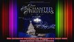 One Enchanted Christmas A contemporary smalltown inspirational romantic novella