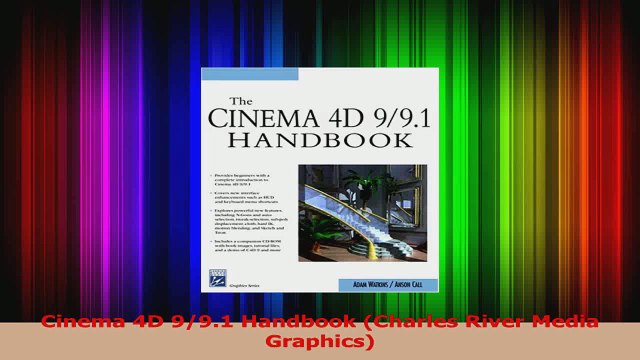 Download Cinema 4D 991 Handbook Charles River Media Graphics Ebook Free