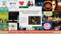 Read  Mobile 3D Game Development From Start to Market Charles River Media Game Development Ebook Free