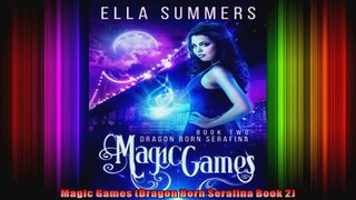 Magic Games Dragon Born Serafina Book 2