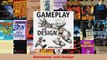 PDF Download  Gameplay and design Read Full Ebook