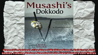 Musashis Dokkodo The Way of Walking Alone Half Crazy Half GeniusFinding Modern