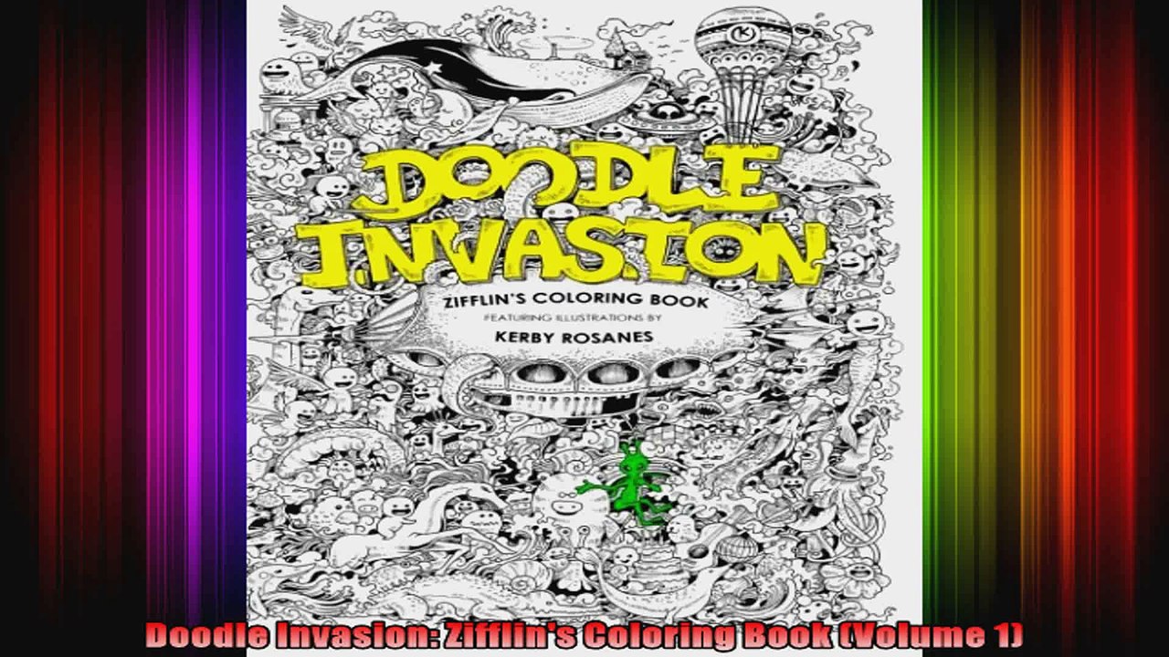 Download Doodle Invasion Zifflins Coloring Book Volume 1 Video Dailymotion