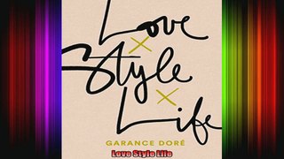 Love Style Life
