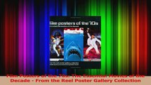 PDF Download  Film Posters of the 70s The Essential Movies of the Decade  From the Reel Poster Gallery Download Full Ebook