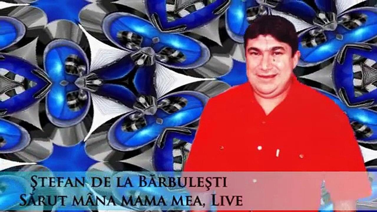STEFAN DE LA BARBULESTI SARUT MANA MAMA MEA ACULTARE 2013 █▬█ █ ▀█▀