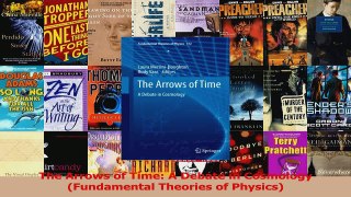 PDF Download  The Arrows of Time A Debate in Cosmology Fundamental Theories of Physics Download Full Ebook