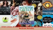 Read  Irish Linen A Nuala Anne McGrail Novel Nuala Anne McGrail Novels Ebook Free