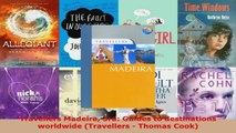 Read  Travellers Madeira 3rd Guides to destinations worldwide Travellers  Thomas Cook PDF Online