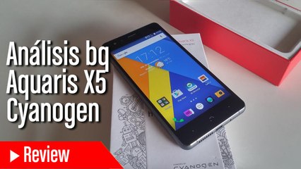 Análisis bq Aquaris X5 Cyanogen