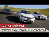 HONDA CIVIC X TOYOTA COROLLA X NISSAN SENTRA - VOLTA RÁPIDA #55 | ACELERADOS