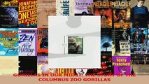 Download  GORILLAS IN OUR MIDST THE STORY OF THE COLUMBUS ZOO GORILLAS PDF Online