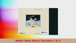 BBXX Baby Blues Decades 1  2 Read Online