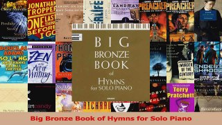 PDF Download  Big Bronze Book of Hymns for Solo Piano Read Online
