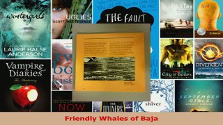 Read  Friendly Whales of Baja Ebook Free