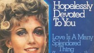 Olivia Newton-John - Hopelessly Devoted to You - live