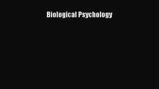 Biological Psychology [Read] Online