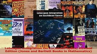 Read  Lebesgue Integration On Euclidean Space Revised Edition Jones and Bartlett Books in PDF Free