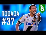 GOLS DA ZUEIRA - BRASILEIRÃO 2015 RODADA #37