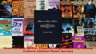 Read  Music in East Africa Experiencing Music Expressing Culture Global Music Series Ebook Free