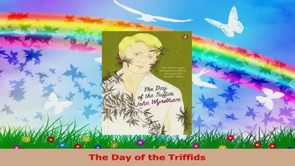 The Day of the Triffids Read Online