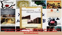 PDF Download  Redeveloping Brownfields Landscape Architects Site Planners Developers McGrawHill Read Online