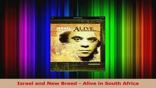 Read  Israel and New Breed  Alive in South Africa Ebook Free