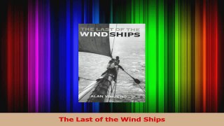 PDF Download  The Last of the Wind Ships Download Online