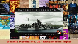 PDF Download  Warship Pictorial No 26  Kriegsmarine Tirpitz Download Full Ebook