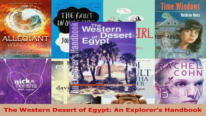 Read  The Western Desert of Egypt An Explorers Handbook Ebook Free