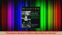 Download  Dynastys End Bill Russell and the196869 World Champion Boston Celtics Sportstown Ebook Free